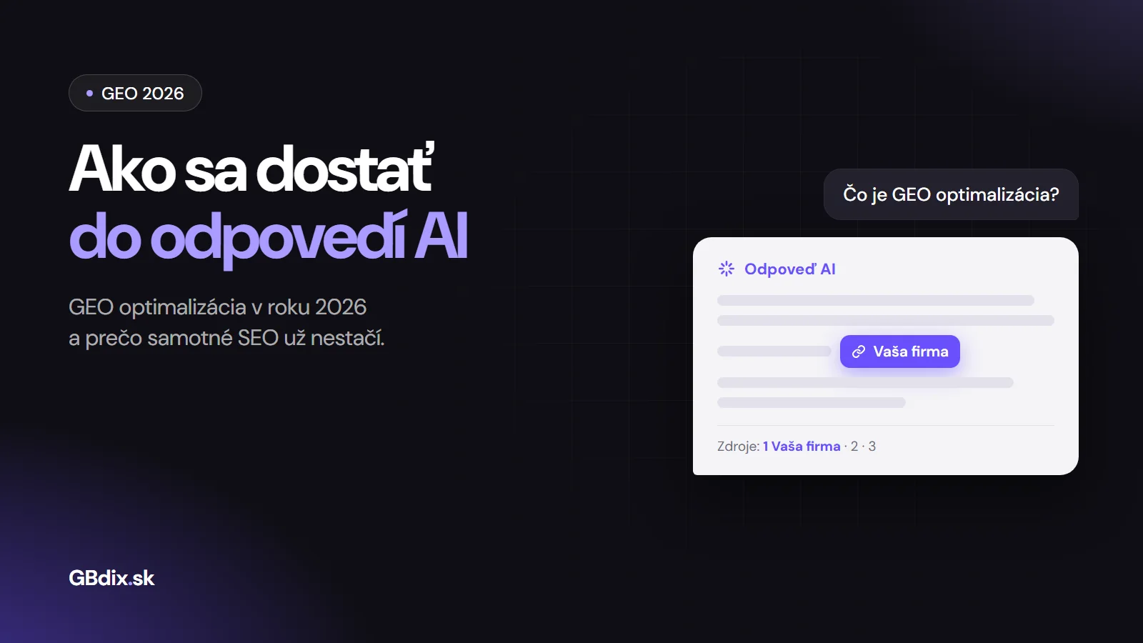GEO optimalizácia: značka citovaná priamo v odpovedi AI